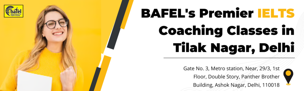 BAFEL IELTS Coaching Classes in Tilak Nagar, Delhi