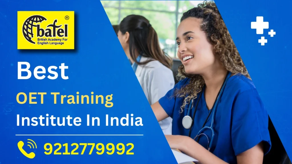  Best_OET_Training_Institute_in_India_bafel.co.in.webp